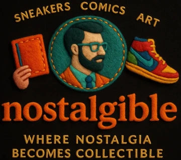 Nostalgible — sneakers, comics, art. Where nostalgia becomes collectible